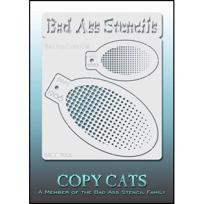 Bad Ass Copy Cat Stencil 9006 Bad Ass Copy Cat Stencil 9006
